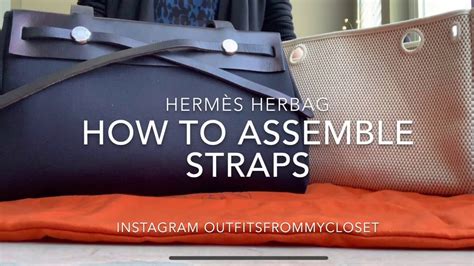 Hermès Herbag Tutorial: How To Assemble/Change Straps.